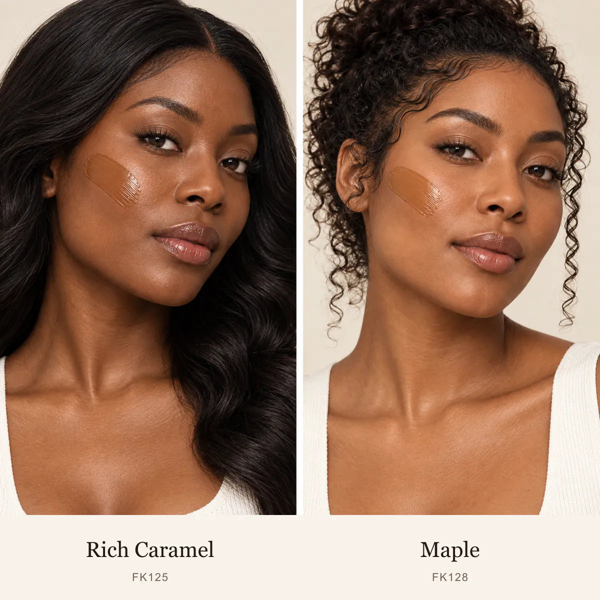 Foundation shades Rich Caramel FK125 and Maple FK128 shown as real cream texture swatches on two separate models