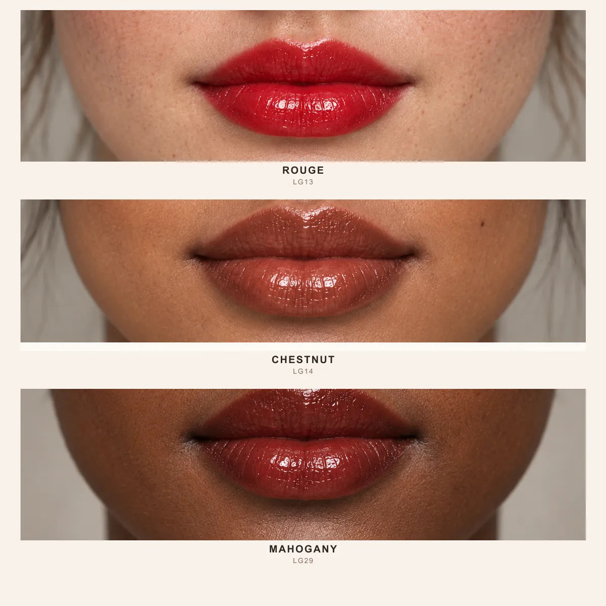 Lip Gloss shades Rouge LG13, Chestnut LG14 and Mahogany LG29 on three skin tones